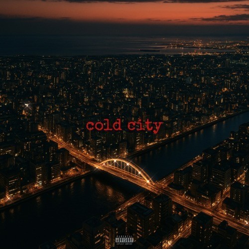 cold city (Explicit)