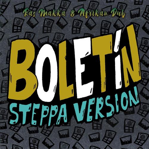 Boletin (Steppa Version) [Explicit]