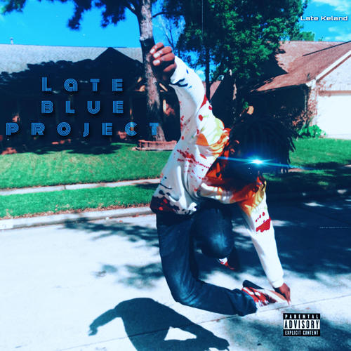 Late Blue Project (Explicit)