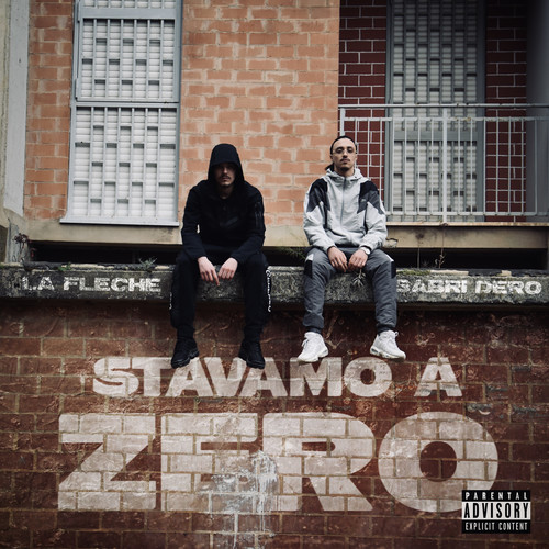 STAVAMO A ZERO (Explicit)