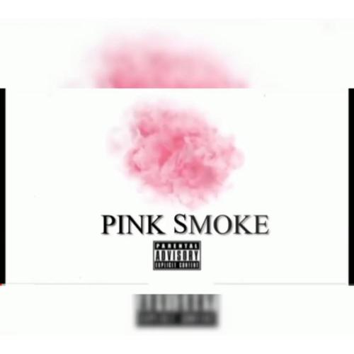 Pink Smoke (feat. Bhad Feelingz) [Explicit]