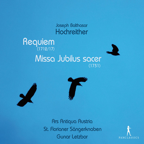 Hochreiter: Requiem - Missa Jubilus sacer