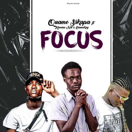 Focus (feat. Kwame Nut & Emmakay) [Explicit]