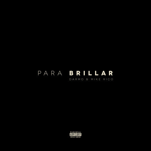 Para Brillar (Explicit)