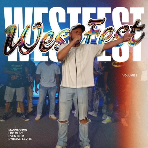 Christway Cypher, Vol. 15 (WestFest 2025) (feat. Masonx3x5, LBC.Clive, even bkim & Lyrical_Levite)