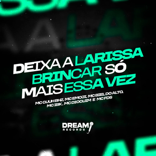 Deixa a Larissa brincar só mais essa vez (Explicit)