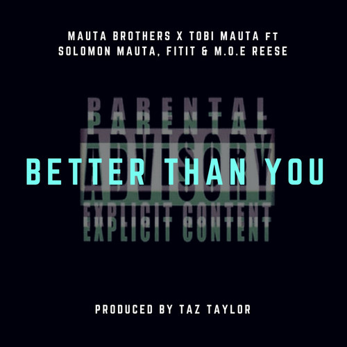 Better Than You (Explicit)