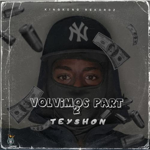 Volvimos 2.0 (freestyle) #3 (feat. KingKong Rekordz)