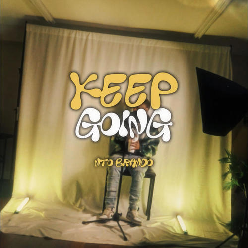 Keep Going (Explicit)