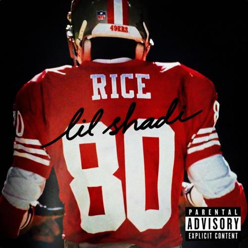 Jerry Rice (Explicit)
