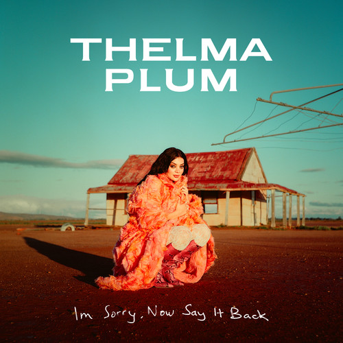I’m Sorry, Now Say It Back (Explicit)