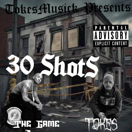 30 Shots (feat. The Game) [Explicit]