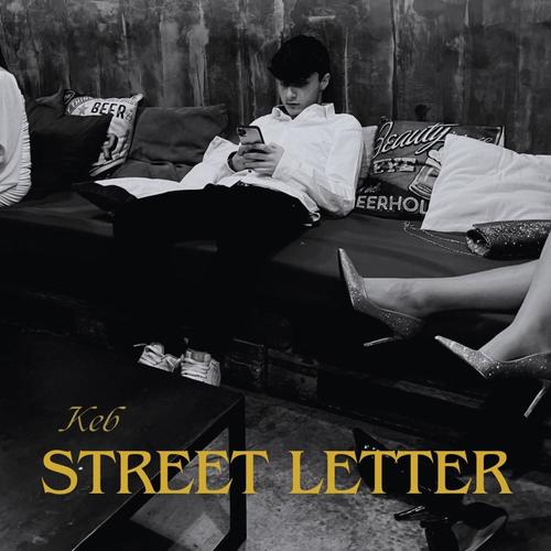 STREET LETTER (Explicit)