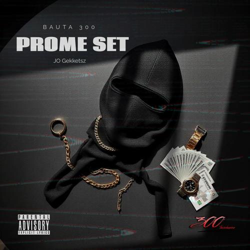 Prome Set (feat. JO Gekketsz) [Explicit]