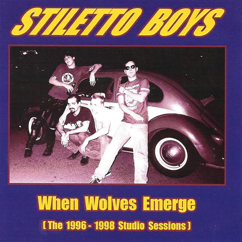 When Wolves Emerge (The 1996-1998 Studio Sessions)