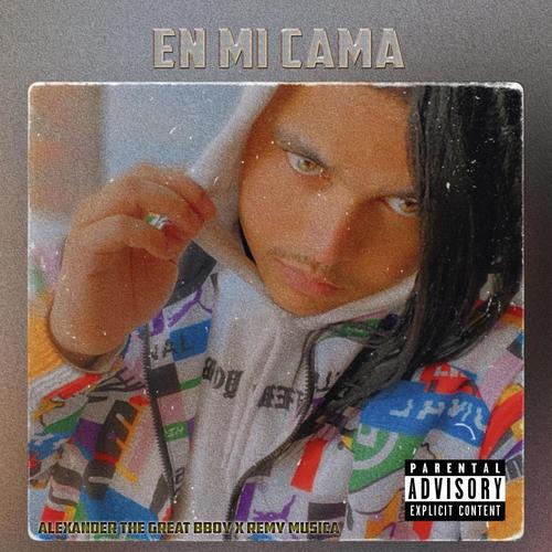 En Mi Cama (feat. Remy Musica) [Explicit]