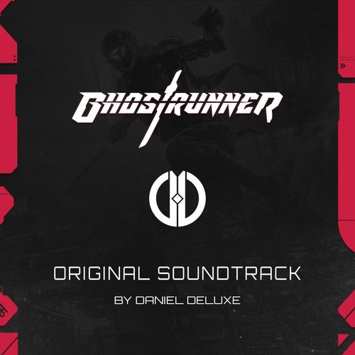 Ghostrunner (Original Soundtrack) (幽灵行者 游戏原声带)