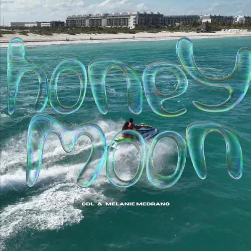 HoneyMoon (feat. MELANIE MEDRANO)
