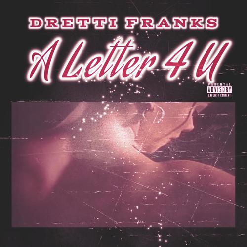 A Letter 4 U (Explicit)
