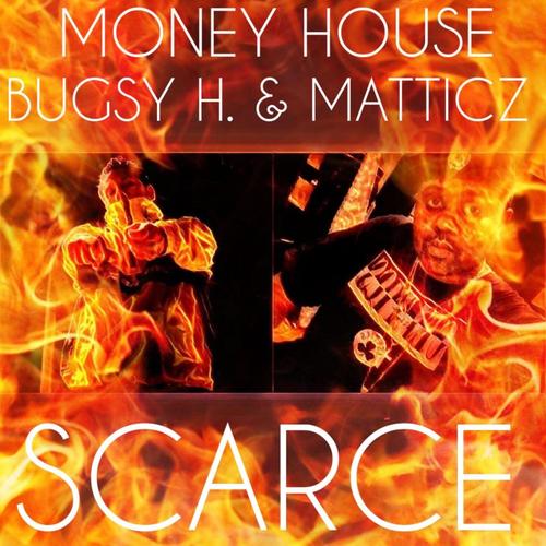 Scarce (feat. Bugsy H. & Matticz)