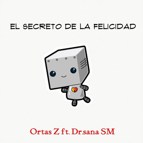 El Secreto De La Felicidad