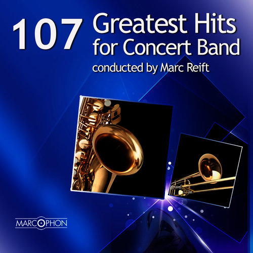 107 Greatest Hits for Concert Band