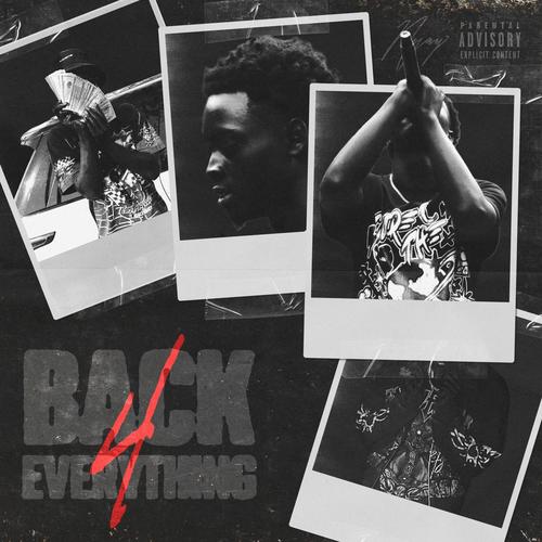 BACK 4 EVERYTHING (Explicit)