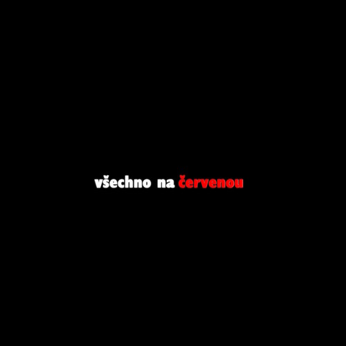 Všechno Na Červenou