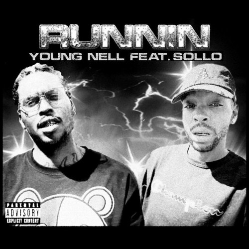 Runnin (Explicit)
