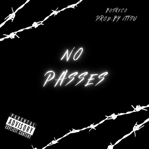 No Passes (Explicit)
