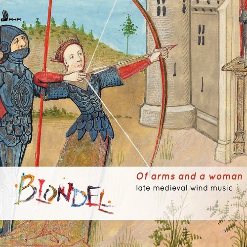 Of Arms and a Woman: Late Medieval Wind Music