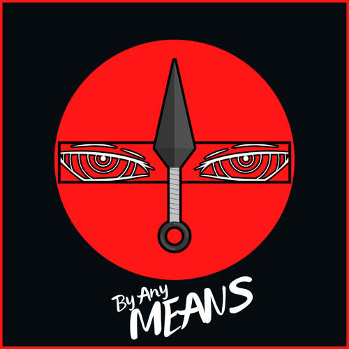 By Any Means