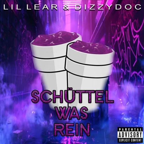 Schüttel Was Rein (feat. Lil Lear) [Explicit]