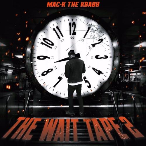 The Wait Tape 2 (Explicit)