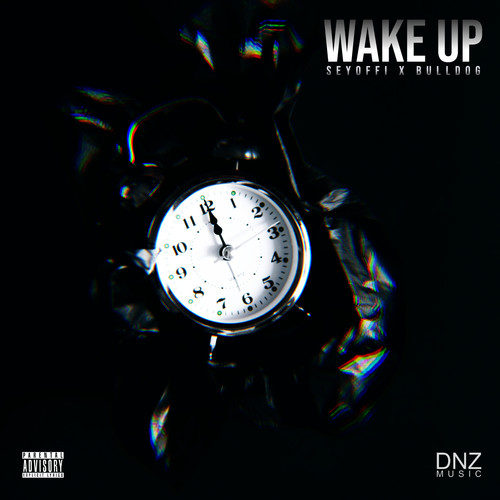 Wake Up (Explicit)