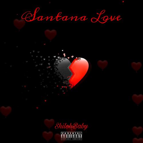 Santana Love (Explicit)