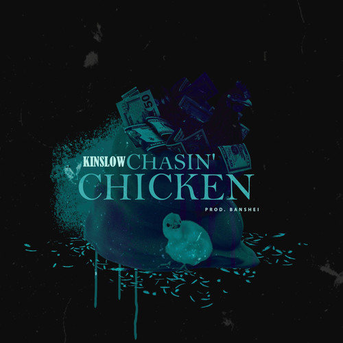 Chasin' Chicken (Explicit)