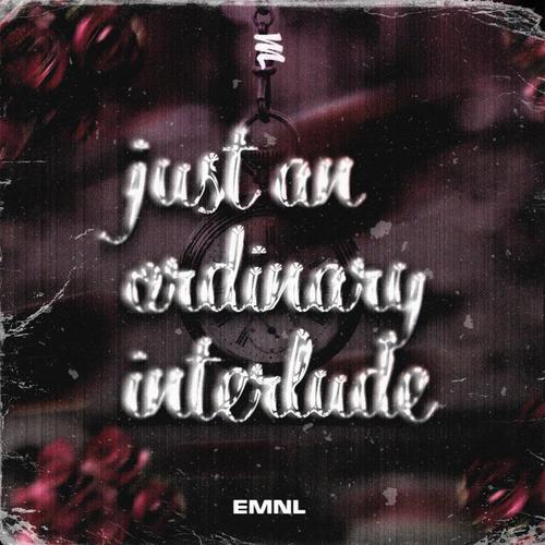 just an ordinary interlude