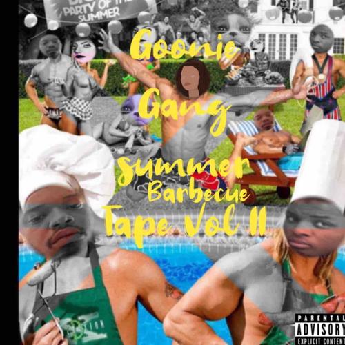 Teddy Ali Presents The Goonie Gang Summer BBQ Tape Vol. II (Explicit)