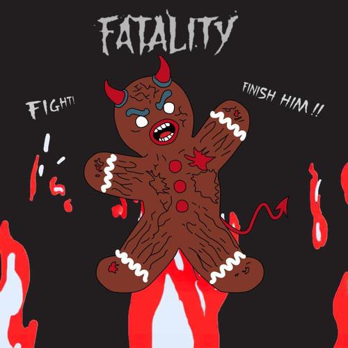 Fatality (Explicit)