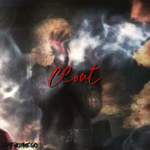 Clout (Explicit)