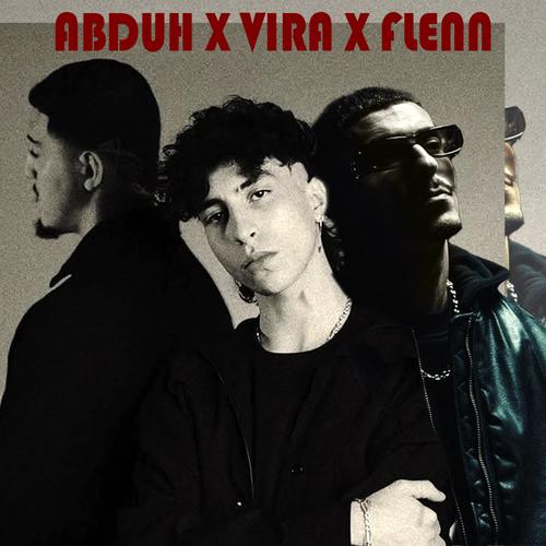 Cent Victoires X Go (feat. Flenn, ViraCocha & Abduh) [Explicit]