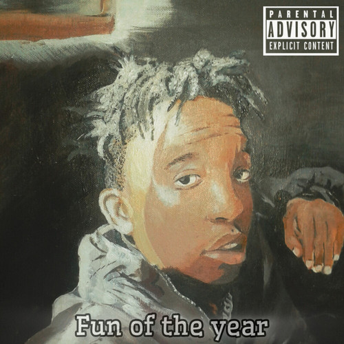 Fun Of The Year (Explicit)