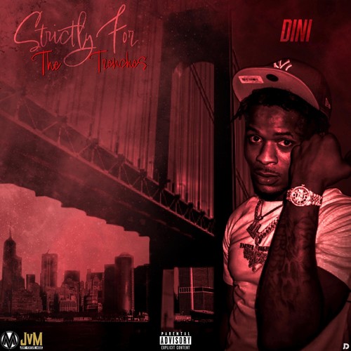 Strictly for the Trenches (Explicit)