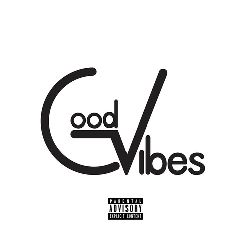 Good Vibes (Explicit)