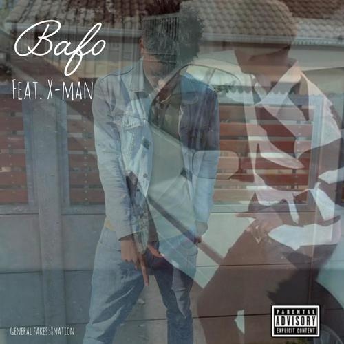 Bafo (feat. X-man) [Explicit]