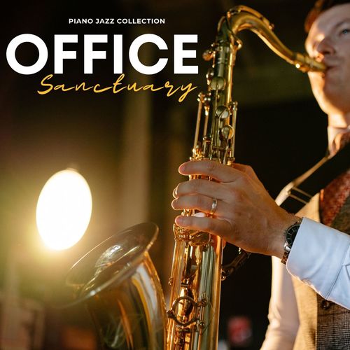 Office Sanctuary: Jazz for Work