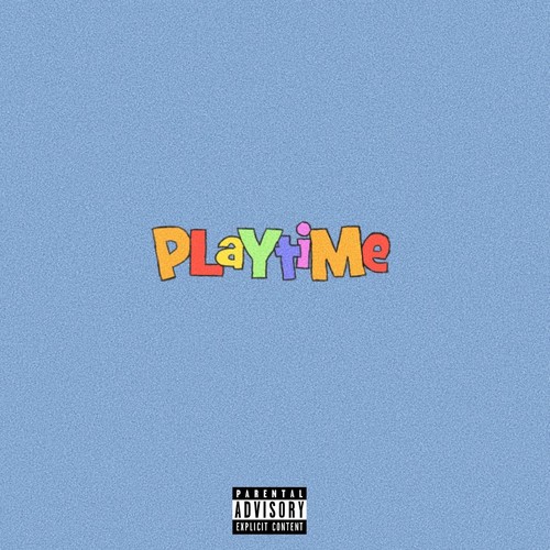 PLAYTIME (Explicit)