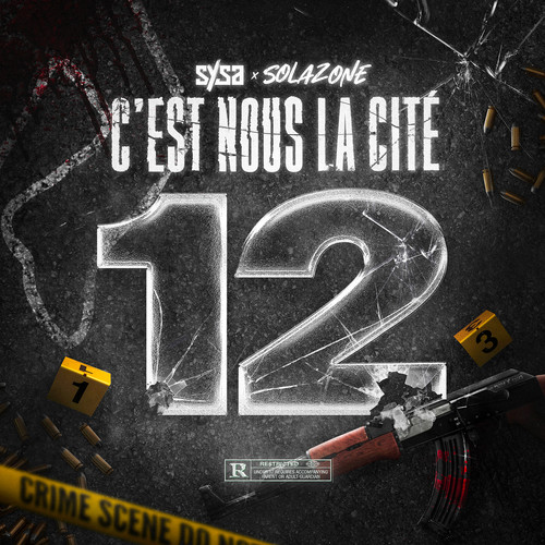 C’est nous la cité #12 (Explicit)