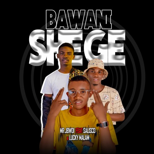Bawani Shege